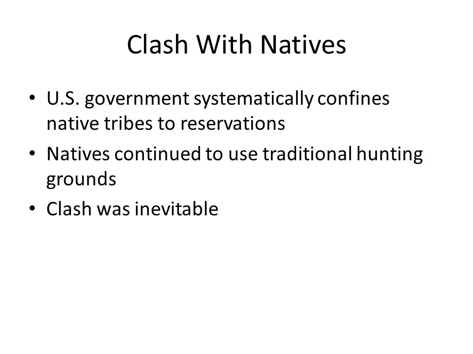 Clash With Natives U.S.