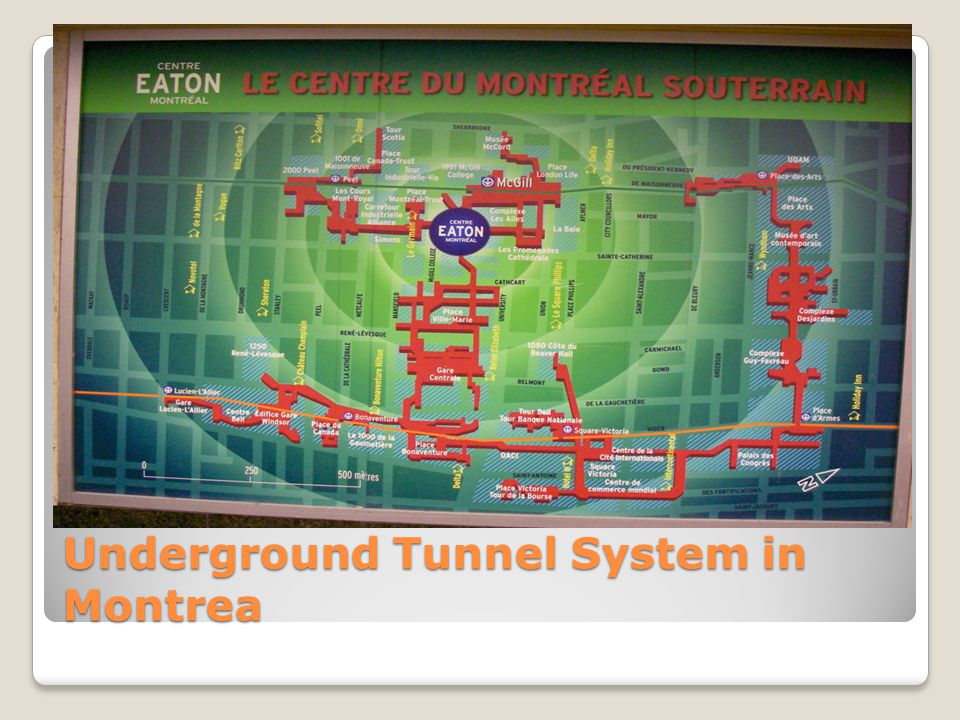 Underground Tunnel System in Montrea