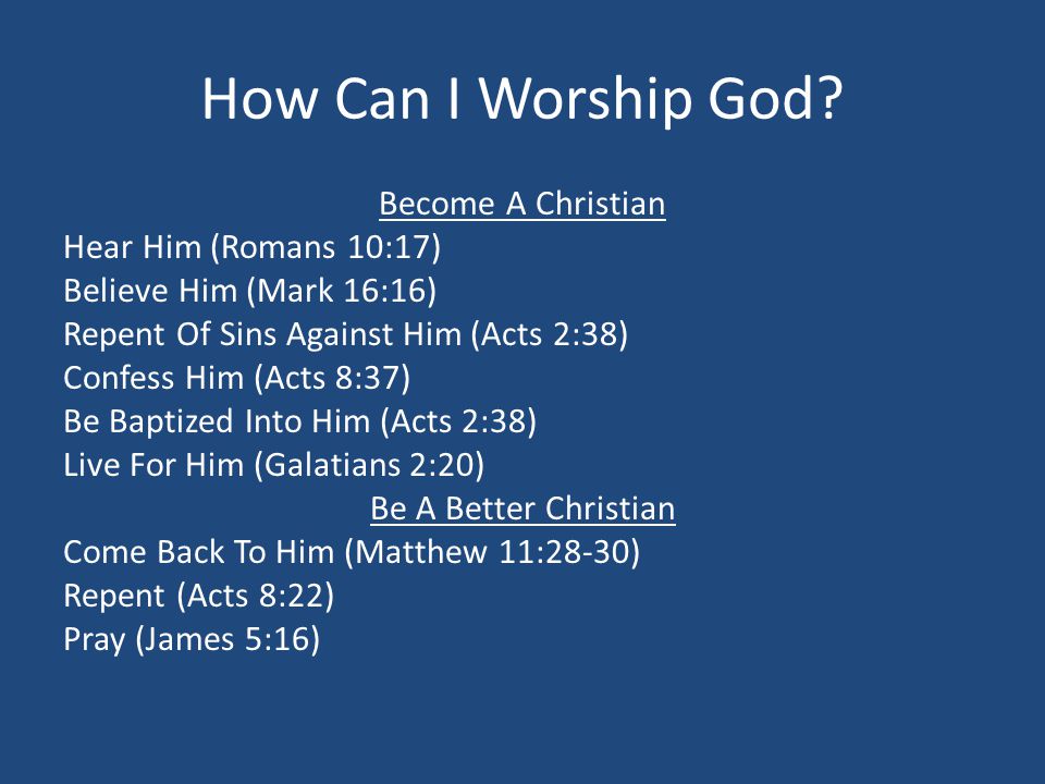 How Can I Worship God.
