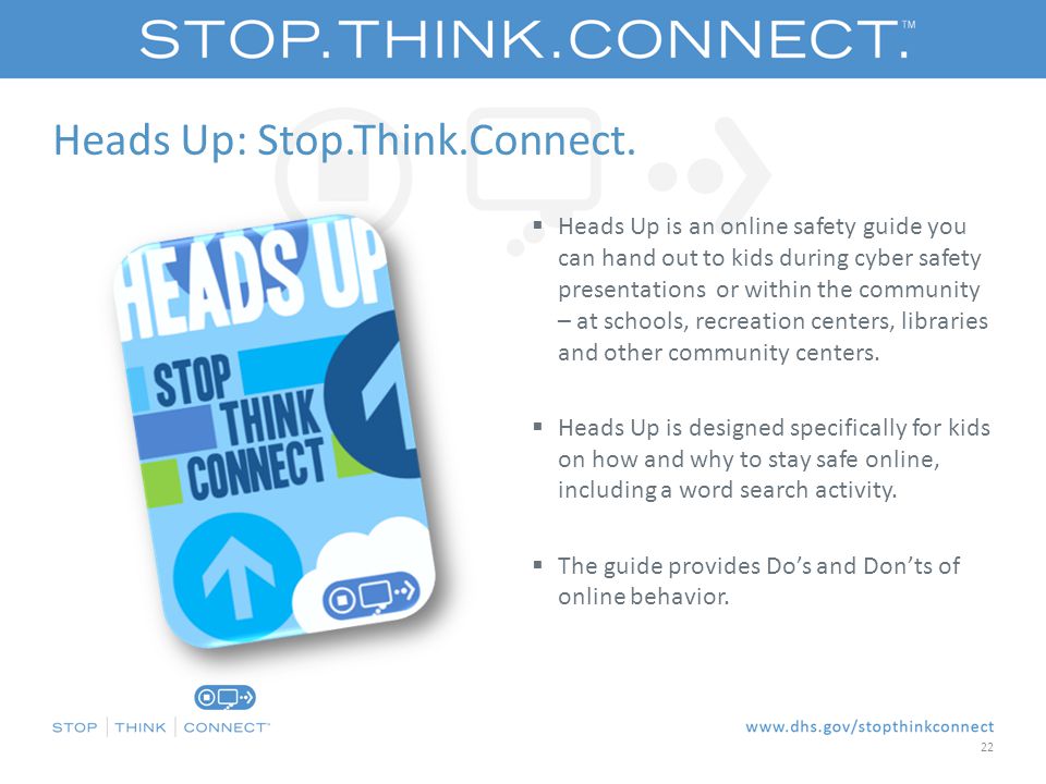 Heads Up: Stop.Think.Connect.