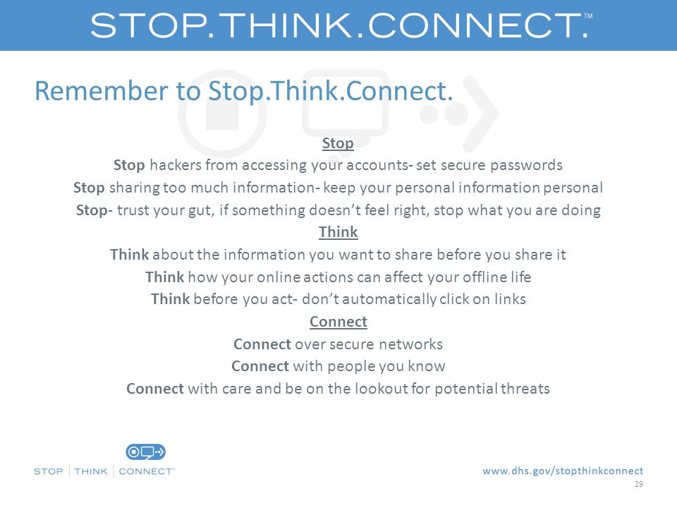 Remember to Stop.Think.Connect.