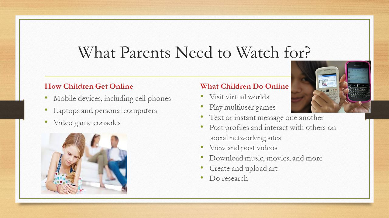 What Parents Need to Watch for.