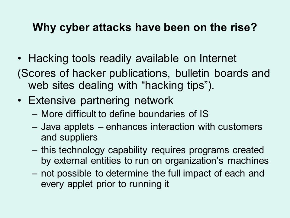Why cyber attacks have been on the rise.