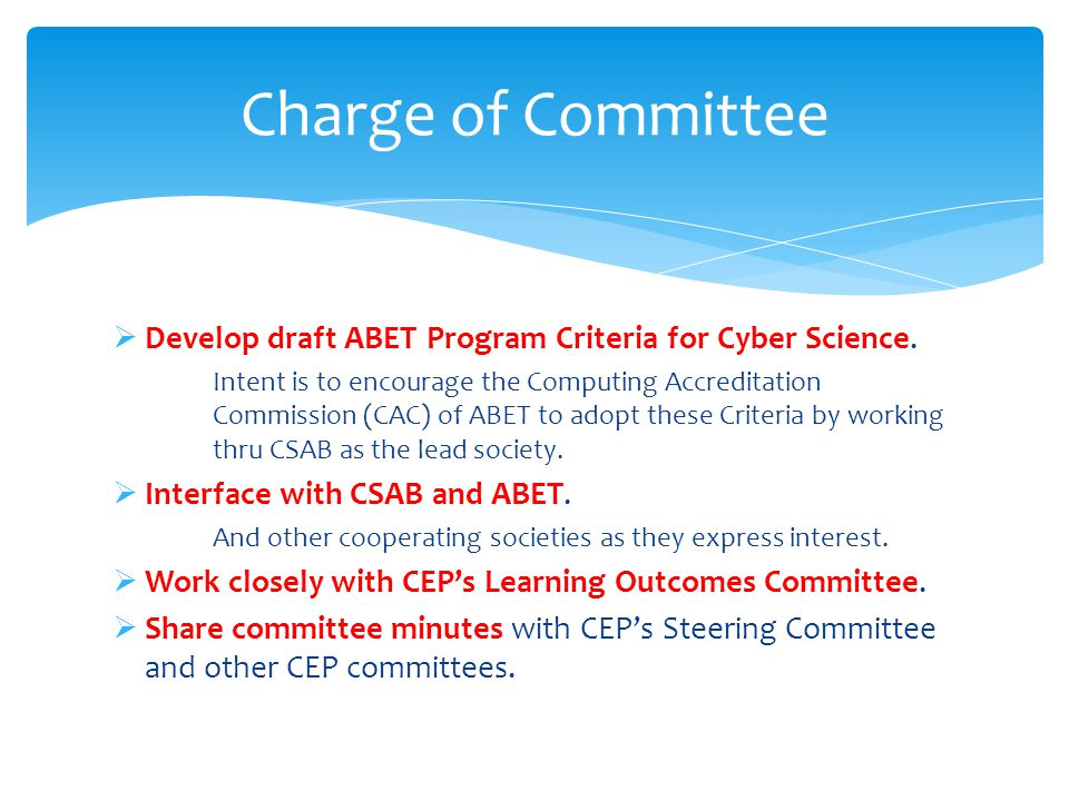  Develop draft ABET Program Criteria for Cyber Science.