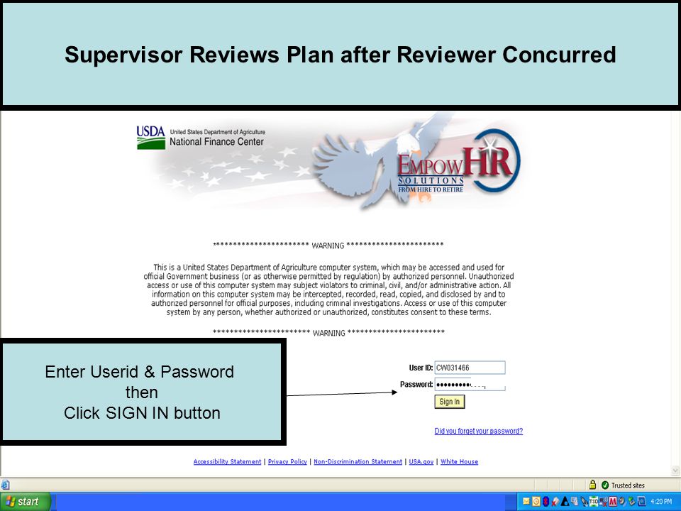 Supervisor Reviews Plan after Reviewer Concurred Enter Userid & Password then Click SIGN IN button