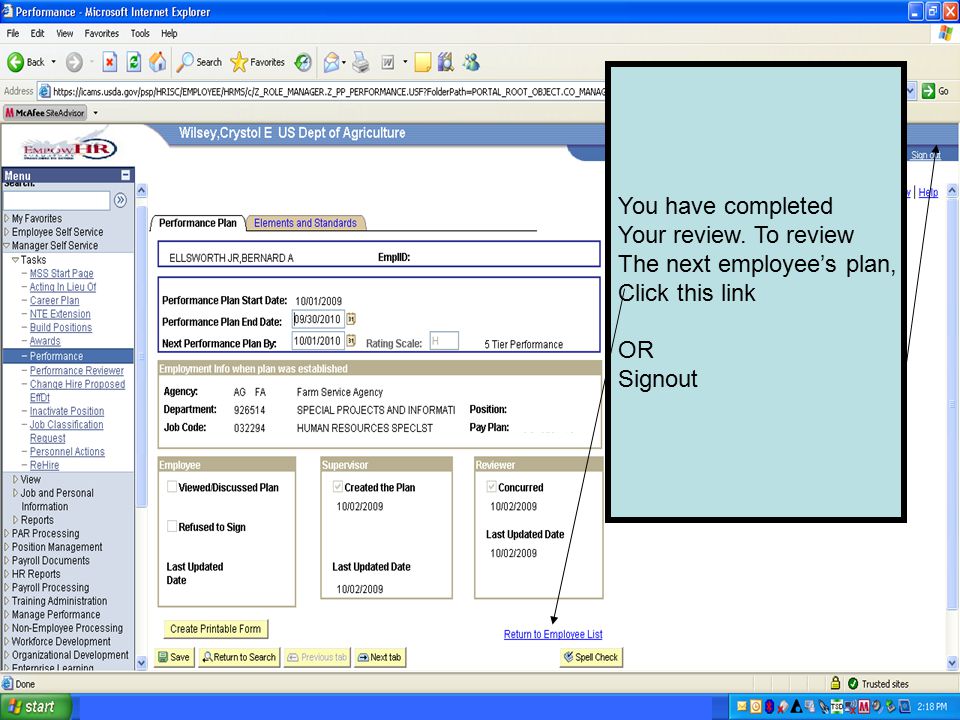 You have completed Your review. To review The next employee’s plan, Click this link OR Signout