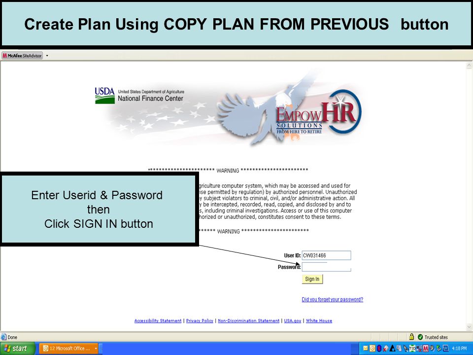 Create Plan Using COPY PLAN FROM PREVIOUS button Enter Userid & Password then Click SIGN IN button