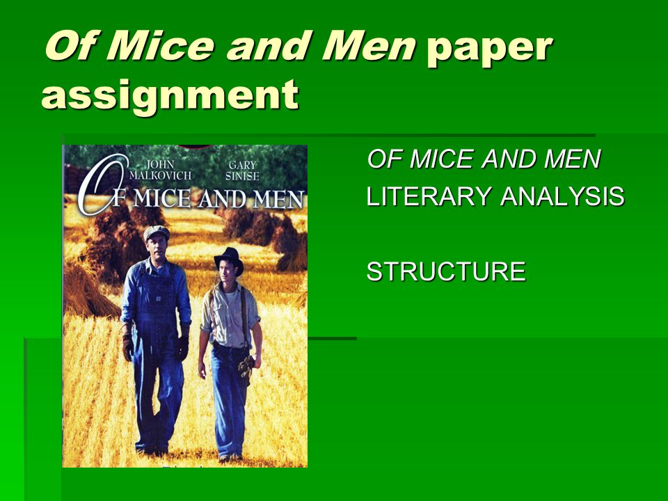 Example Of An Analysis Essay Of Mice And Men Paper Assignment Of Mice And Men Literary Analysis Structure Generation Essay also Comparative Essay Ideas Of Mice And Men Paper Assignment Of Mice And Men Literary Analysis Descriptive Essay On My Mother