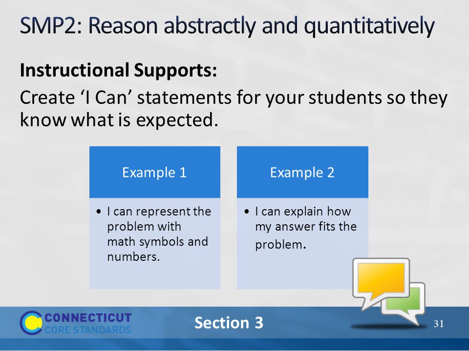 Section 3 Instructional Supports: Create ‘I Can’ statements for your students so they know what is expected.