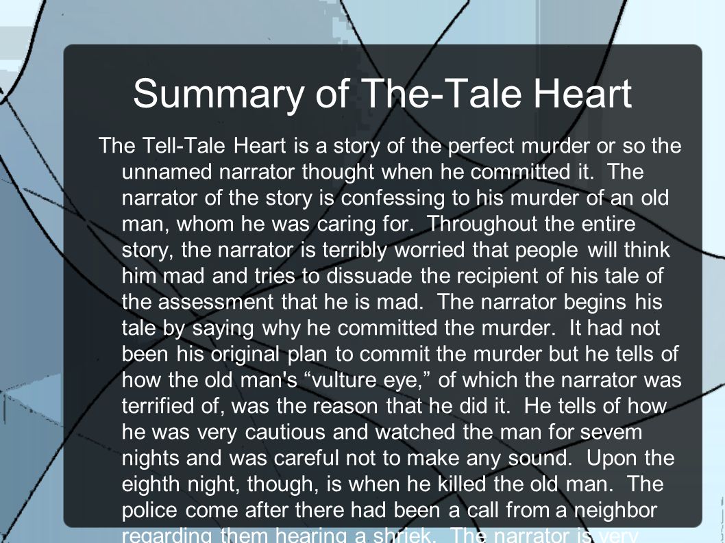 tell tale heart narrator analysis