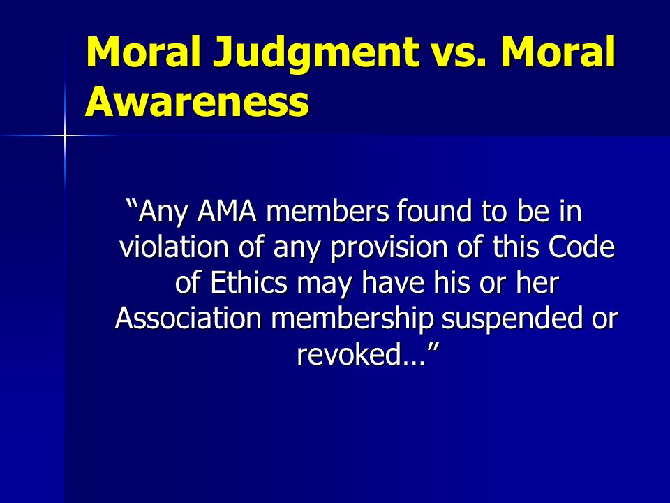 Moral Judgment vs.