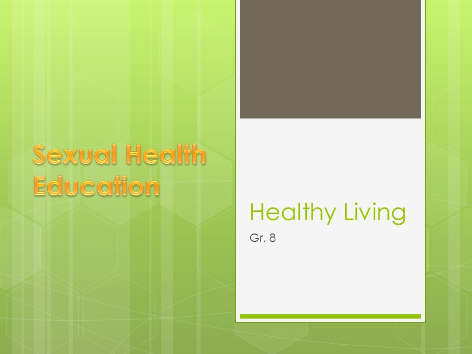 Healthy Living Gr. 8
