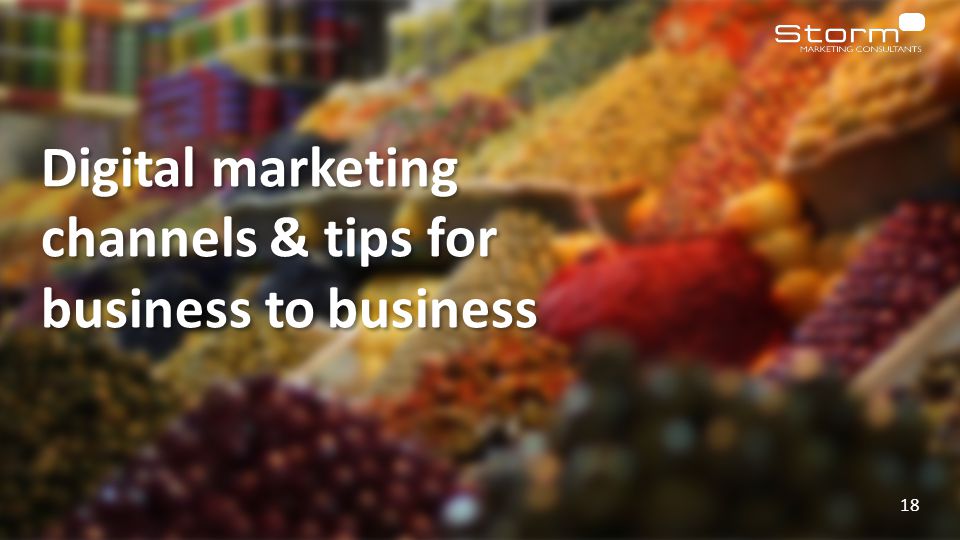 Digital marketing channels & tips for business to business 18