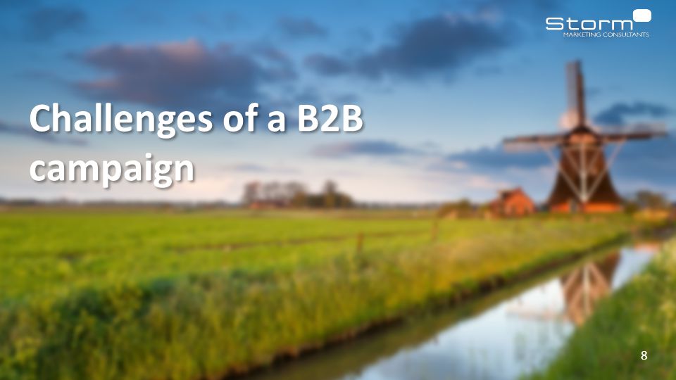 Challenges of a B2B campaign 8