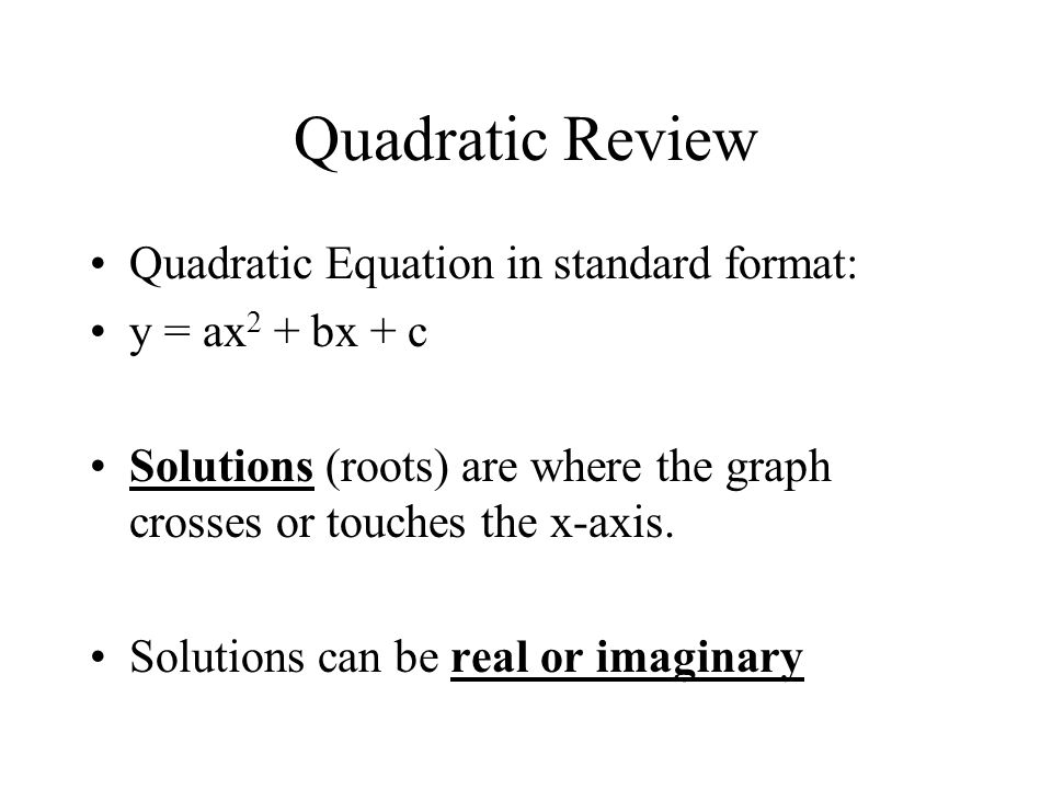 Objectives I can calculate the value of the discriminant to determine the number and types of solutions to a quadratic equation.