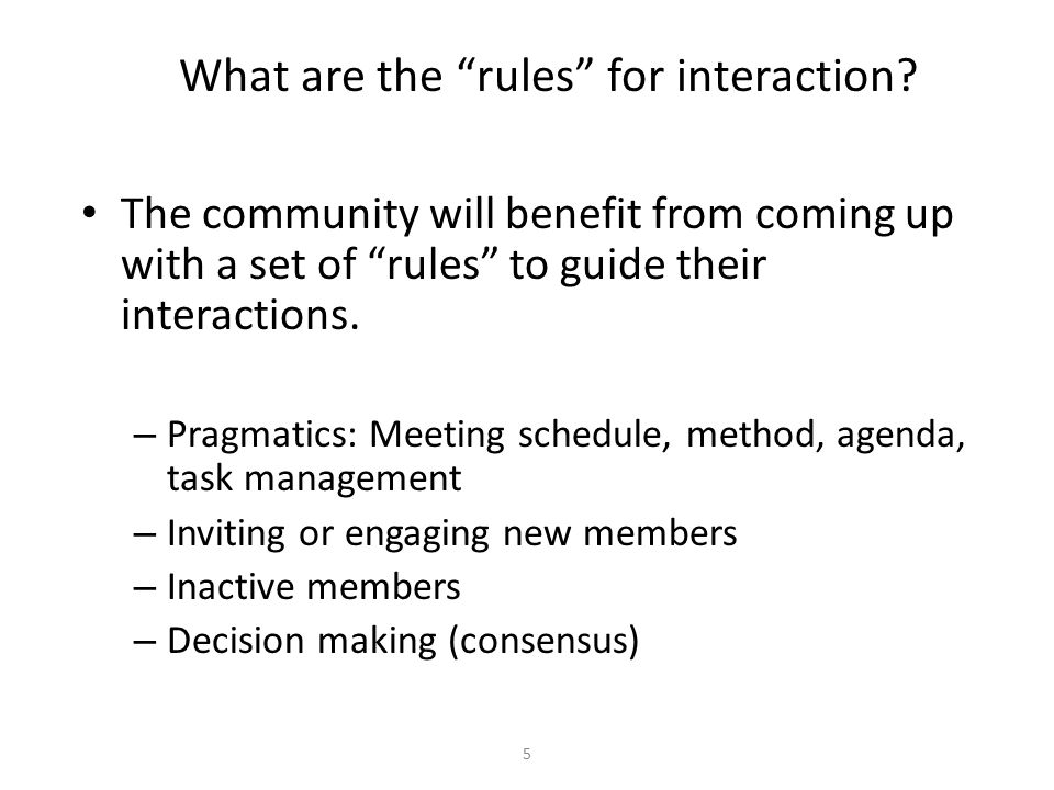 What are the rules for interaction.