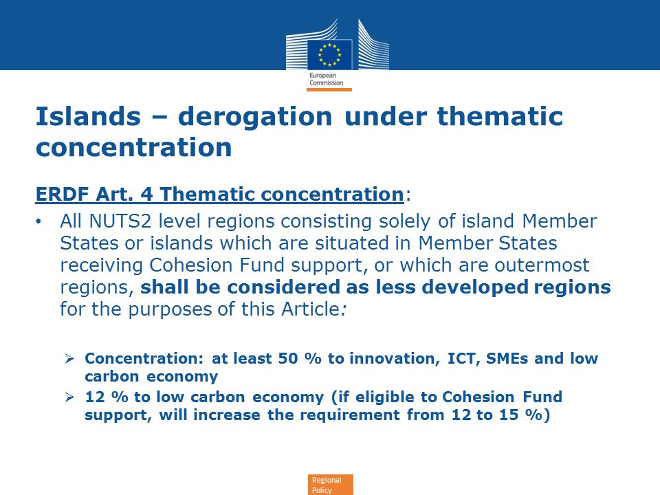 Regional Policy Islands – derogation under thematic concentration ERDF Art.