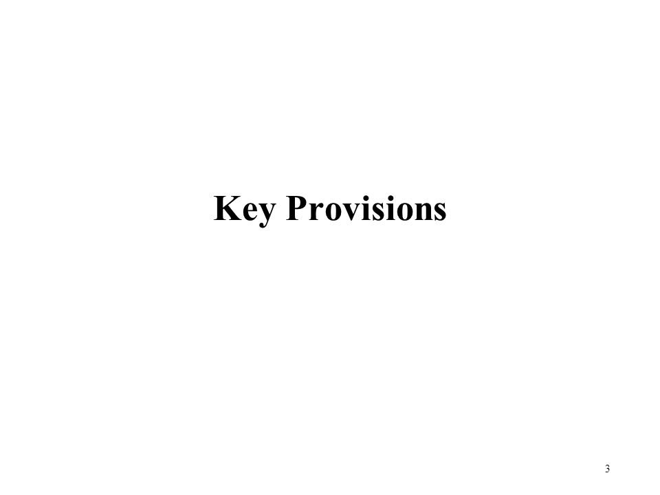 Key Provisions 3