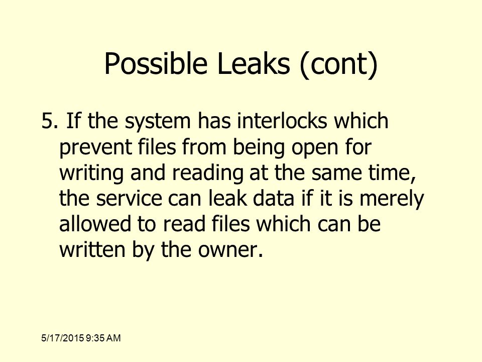 5/17/2015 9:36 AM Possible Leaks (cont) 5.