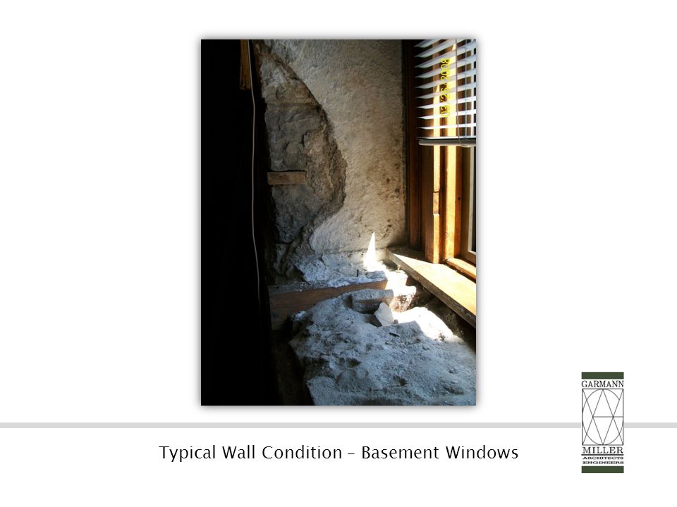 Typical Wall Condition – Basement Windows