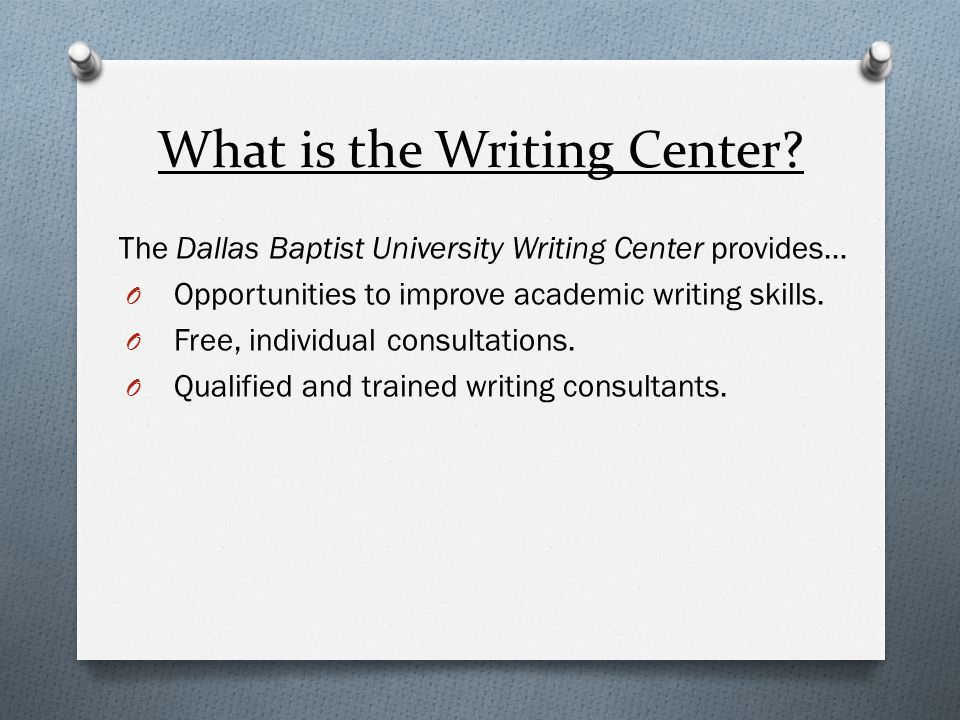 What is the Writing Center.