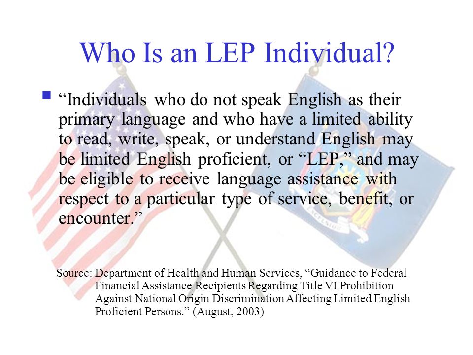 Who Is an LEP Individual.