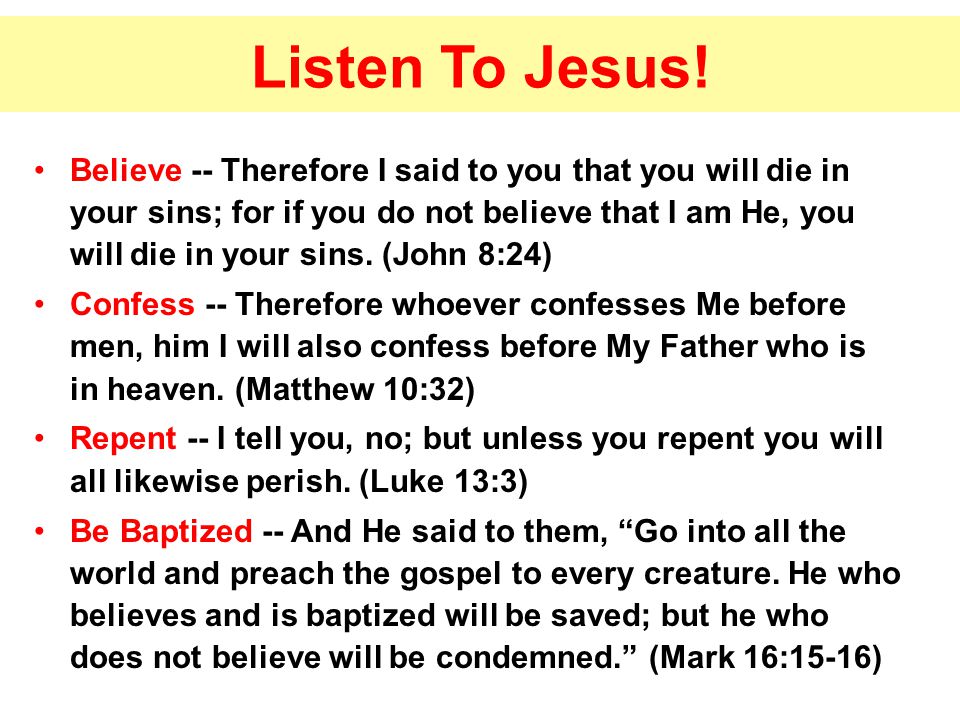 Listen To Jesus.