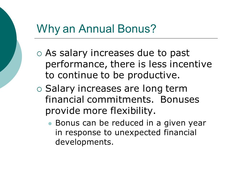 Why an Annual Bonus.