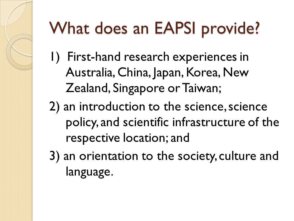 What does an EAPSI provide.