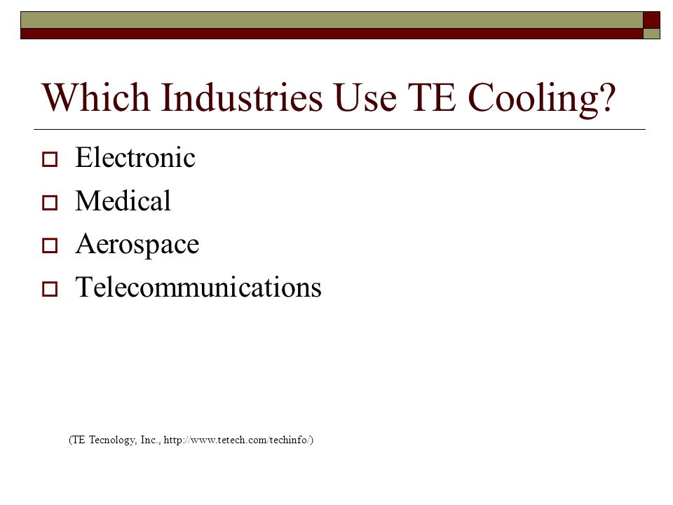 Which Industries Use TE Cooling.