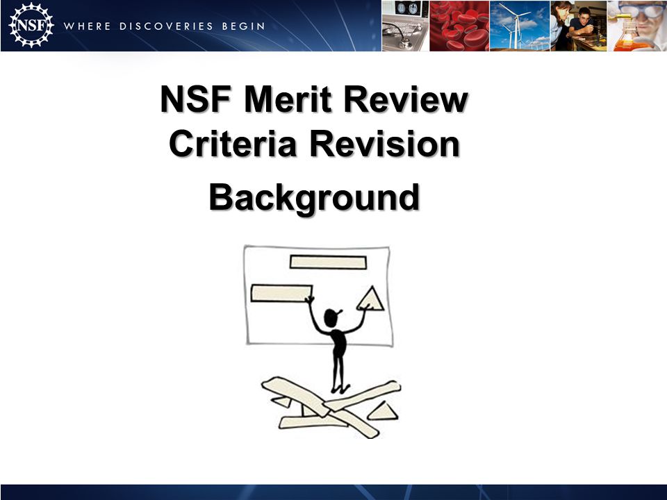 NSF Merit Review Criteria Revision Background