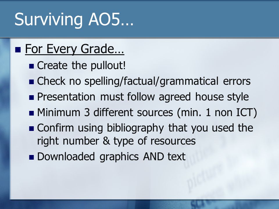Surviving AO5… For Every Grade… Create the pullout.