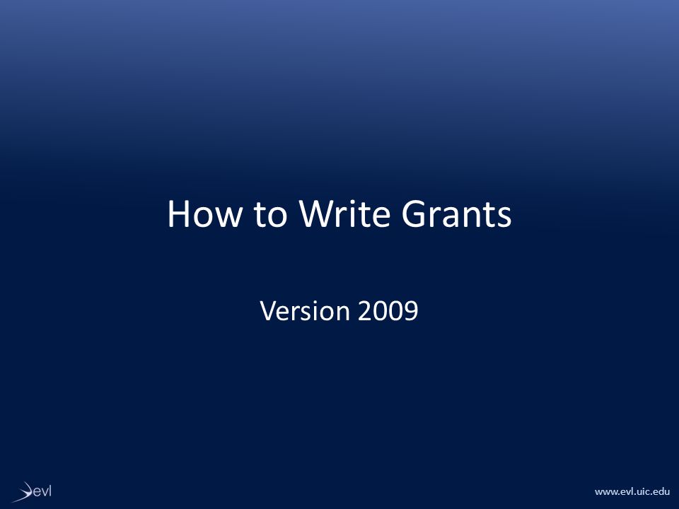 How to Write Grants Version 2009