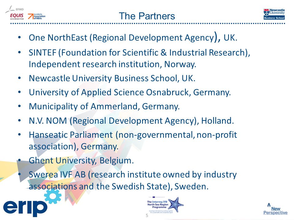 Click to edit Master title style The Partners One NorthEast (Regional Development Agency ), UK.