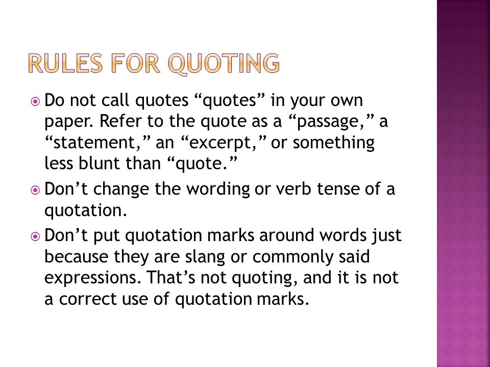 Quotation Means Using Someone Else's Words Within Your Own Writing. You Must Give That Other Writer Or Speaker Credit For Those Words Or You Are Committing. - Ppt Download