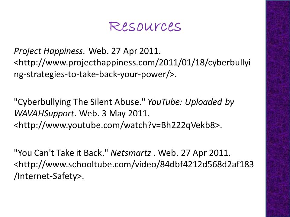 Resources Project Happiness. Web. 27 Apr