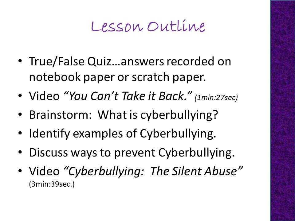 Lesson Outline True/False Quiz…answers recorded on notebook paper or scratch paper.