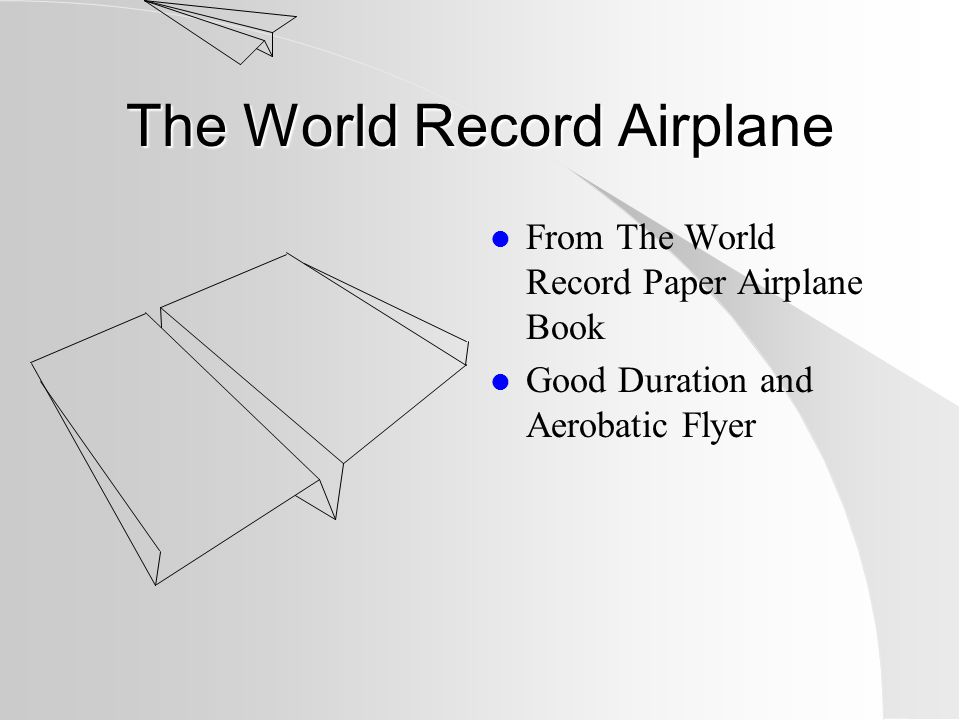 How I Set the Record l Developed the World Record airplane at 13 l Set record in seconds l Reset record in seconds l Reset record in seconds l British set record in seconds l Regained record in seconds