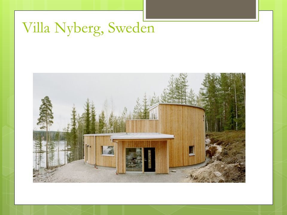 Villa Nyberg, Sweden