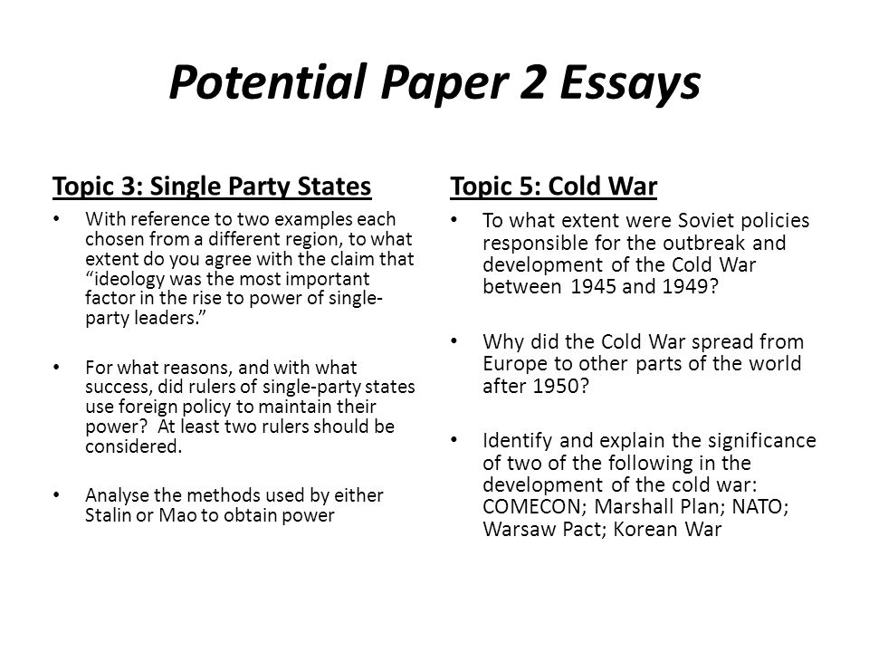 Potential Paper Essays Topic Single Party States With Reference Potential Paper Essays Topic Single Party States With Reference To Two Examples Each