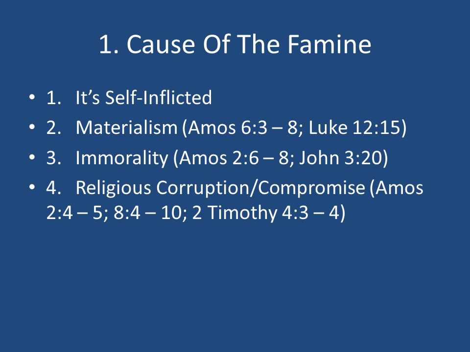 1. Cause Of The Famine 1.