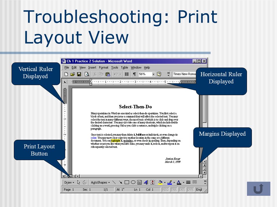 Troubleshooting: Print Layout View Margins Displayed Print Layout Button Horizontal Ruler Displayed Vertical Ruler Displayed