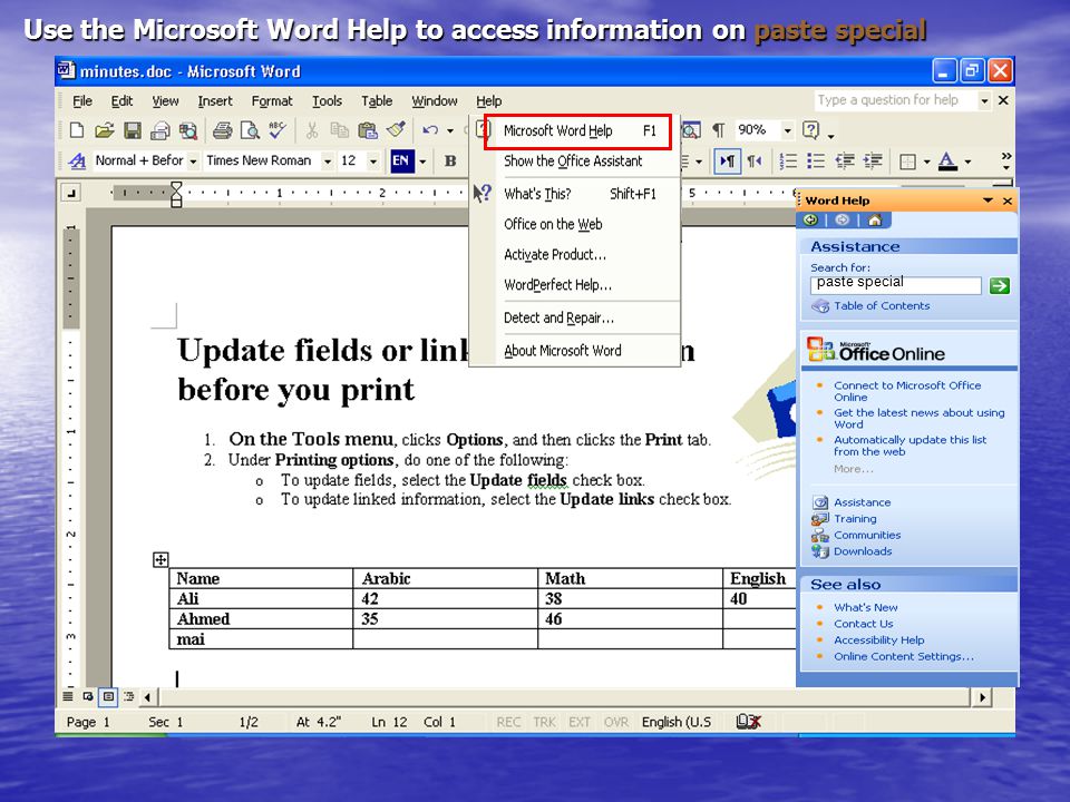Use the Microsoft Word Help to access information on paste special paste special