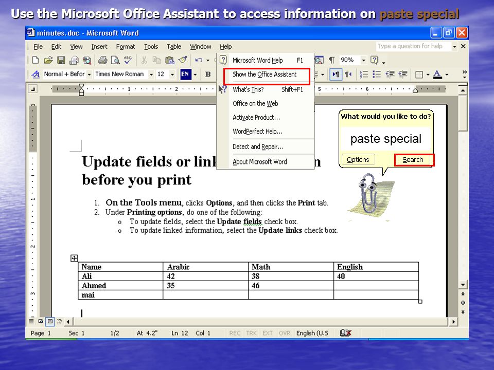 Use the Microsoft Office Assistant to access information on paste special paste special