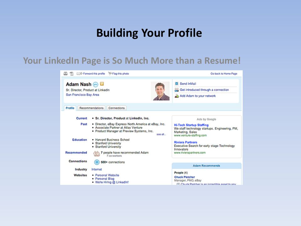 Building Your Profile Your LinkedIn Page is So Much More than a Resume!
