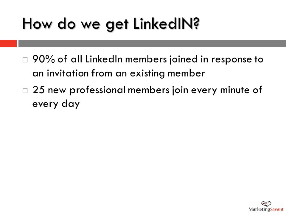 How do we get LinkedIN.
