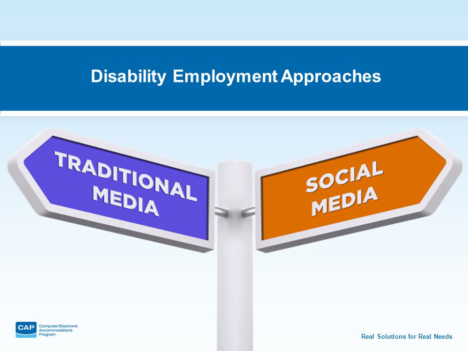 Real Solutions for Real Needs Disability Employment Approaches