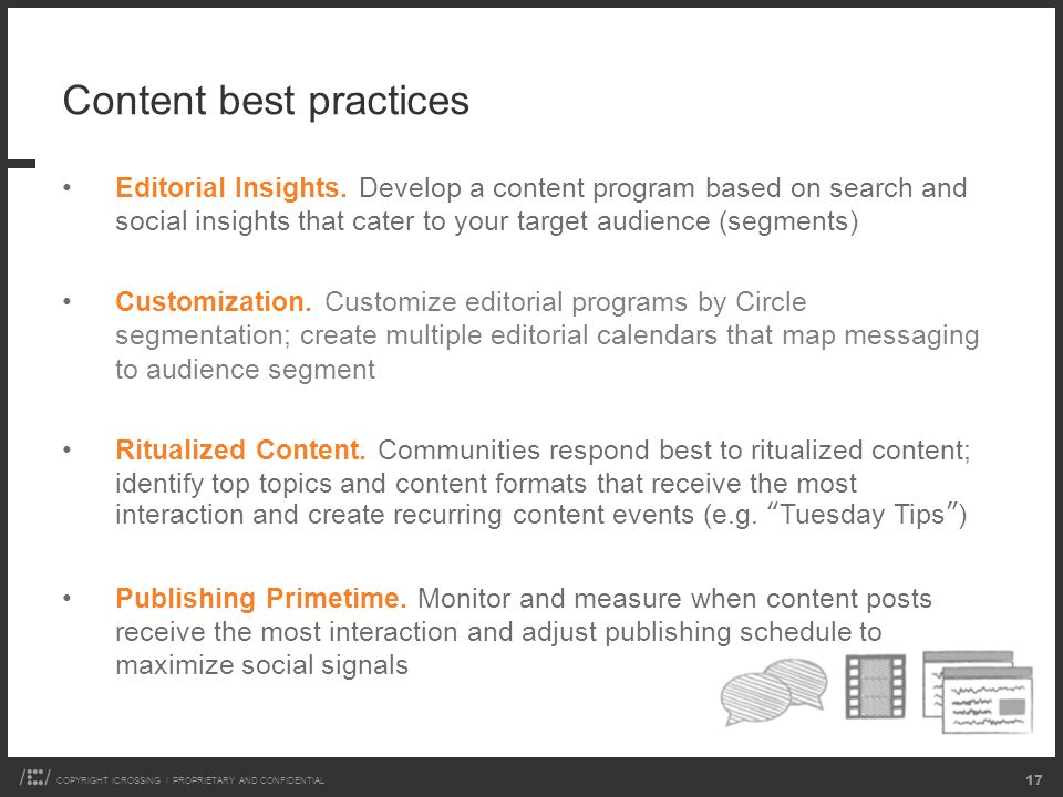COPYRIGHT ICROSSING / PROPRIETARY AND CONFIDENTIAL 17 Content best practices Editorial Insights.
