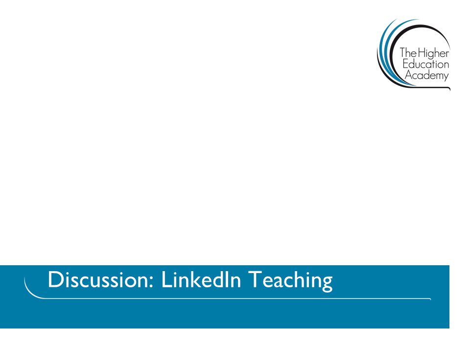 Discussion: LinkedIn Teaching