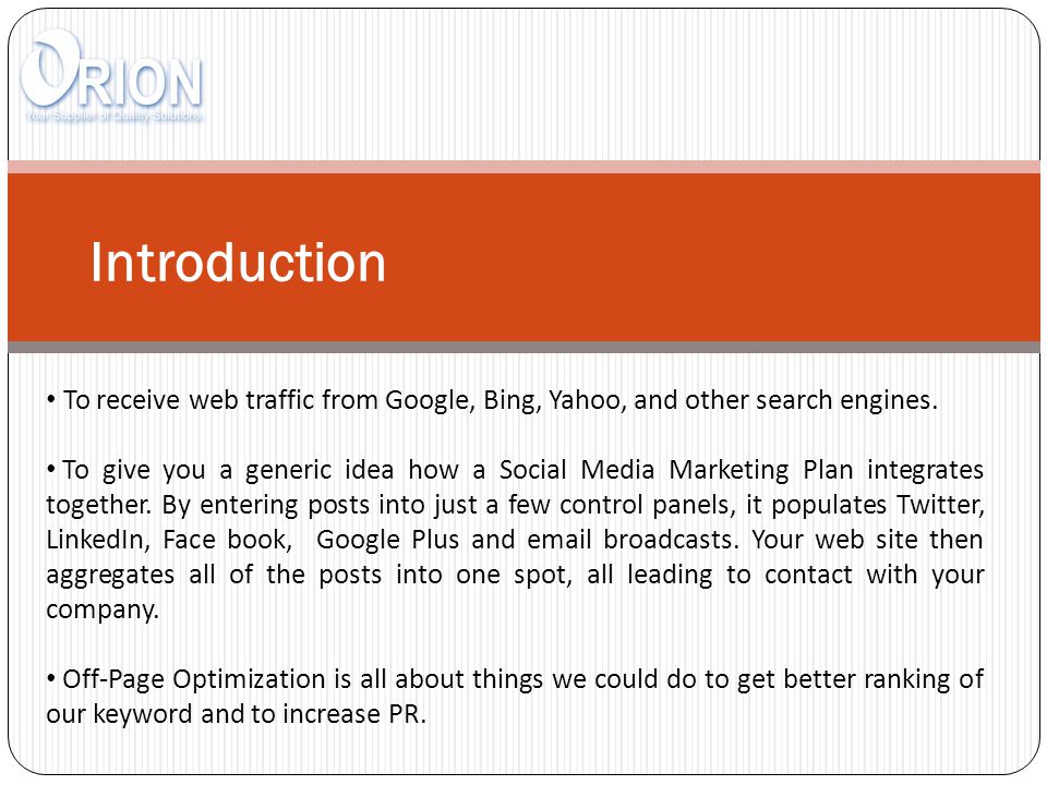 Introduction To receive web traffic from Google, Bing, Yahoo, and other search engines.